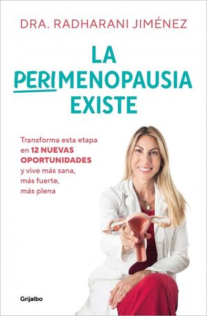 LA PERIMENOPAUSIA EXISTE