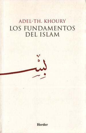 LOS FUNDAMENTOS DEL ISLAM