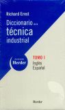 DICCIONARIO DE LA TÉCNICA INDUSTRIAL. TOMO I: INGLÉS-ESPAÑOL