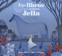 LIBROS DE LA SEÑORA JELLA,LOS