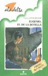 EUGENIO EL DE LA BOTELLA