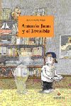 ANTONIO JUAN Y EL INVISIBLE