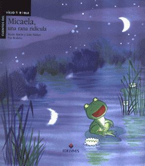 MICAELA, UNA RANA RIDÍCULA