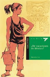 ¿DE VACACIONES EN MEXICO?