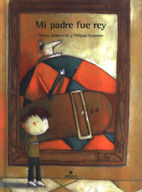 MI PADRE FUE REY