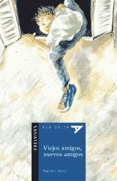 VIEJOS AMIGOS, NUEVOS AMIGOS