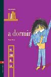 A DORMIR