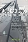AUTOCAD 2008 PARA ARQUITECTOS E INGENIEROS