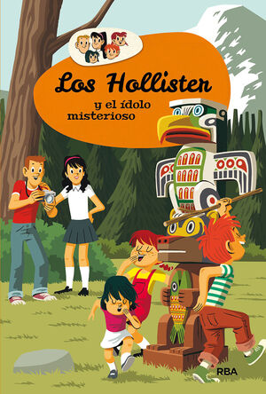 LOS HOLLISTER 5. LOS HOLLISTER Y EL ÍDOLO MISTERIOSO.