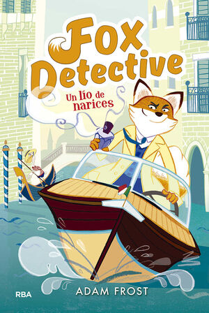 FOX DETECTIVE 2. UN LÍO DE NARICES.