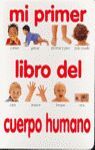 MI PRIMER LIBRO DEL CUERPO-PEQUEÑO