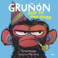 GRUÑON 2. ­ESTO ES UNA FIESTA!
