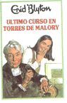 ULTIMO CURSO EN TORRES DE MALORY
