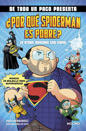 DE TODO UN PACO PRESENTA: ¿POR QUE SPIDE