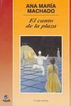EL CANTO DE LA PLAZA