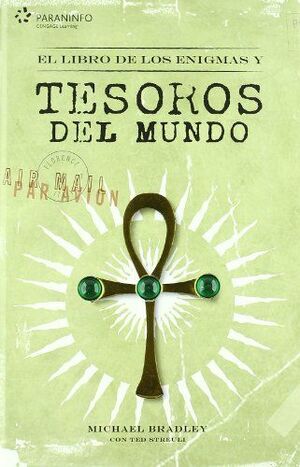EL LIBRO DE LOS ENIGMAS Y TESOROS DEL MUNDO