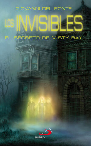 LOS INVISIBLES. EL SECRETO DE MISTY BAY