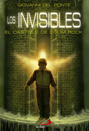 LOS INVISIBLES. EL CASTILLO DE DOOM ROCK