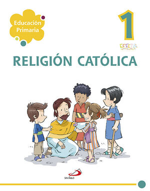 RELIGIÓN CATÓLICA 1 - EDUCACIÓN PRIMARIA. EFFETÁ