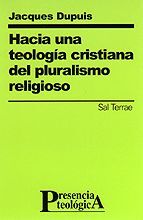 103 - HACIA UNA TEOLOGÍA CRISTIANA DEL PLURALISMO RELIGIOSO
