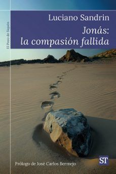 JONÁS: LA COMPASIÓN FALLIDA
