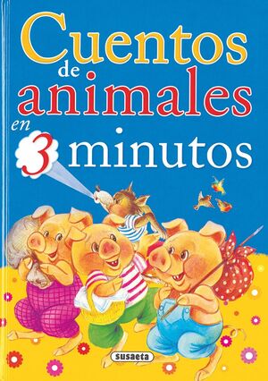 CUENTOS DE ANIMALES EN 3 MINUTOS