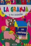 LA GRANJA Y SUS ANIMALES