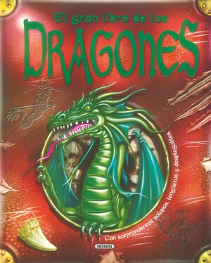 EL GRAN LIBRO DE LOS DRAGONES (DESPLEGABLES ASOMBROSOS)