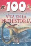 VIDA EN LA PREHISTORIA