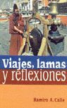 VIAJES, LAMAS Y REFLEXIONES