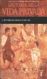 DEL IMPERIO ROMANO AL AÑO MIL (HISTORIA DE LA VIDA PRIVADA 1)
