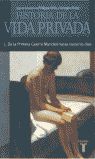 DE LA PRIMERA GUERRA MUNDIAL A NUESTROS DÍAS (HISTORIA DE LA VIDA PRIVADA 5)