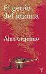 EL GENIO DEL IDIOMA