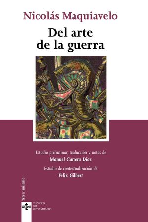DEL ARTE DE LA GUERRA. MAQUIAVELO, NICOLAS. 9788430947997 Librería Sinopsis