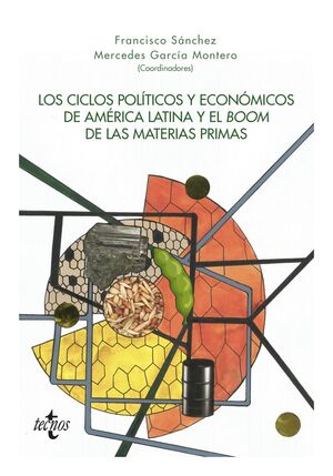 LOS CICLOS POLÍTICOS Y ECONÓMICOS DE AMÉRICA LATINA Y EL BOOM DE LAS MATERIAS PR
