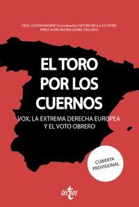 EL TORO POR LOS CUERNOS: VOX LA EXTREMA DERECHA EUROPEA Y EL VOTO