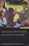 EDUCACIÓN DIFERENCIADA, UNA OPCIÓN RAZONABLE
