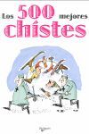 LOS 500 MEJORES CHISTES