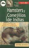 HÁMSTERS Y CONEJILLOS DE INDIAS