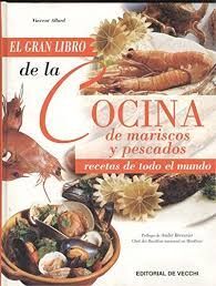 EL GRAN LIBRO DE LA COCINA DE MARISCOS Y PESCADOS