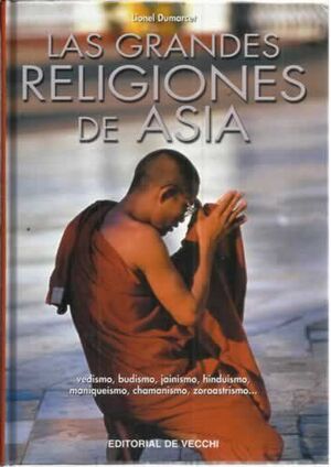 LAS GRANDES RELIGIONES DE ASIA