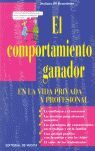 EL COMPORTAMIENTO GANADOR EN LA VIDA PRIVADA Y PROFESIONAL