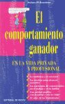 EL COMPORTAMIENTO GANADOR EN LA VIDA PRIVADA Y PROFESIONAL