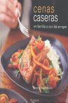CENAS CASERAS