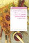 EL EXTRAORDINARIO PODER CURATIVO DE LAS PLANTAS MEDICINALES