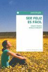 SER FELIZ ES FÁCIL