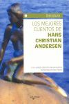 LOS MEJORES CUENTOS DE HANS CHRISTIAN ANDERSEN