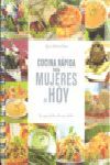 COCINA RÁPIDA PARA MUJERES DE HOY