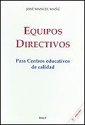 EQUIPOS DIRECTIVOS PARA CENTROS EDUCATIVOS DE CALIDAD