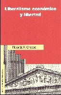 LIBERALISMO ECONÓMICO Y LIBERTAD